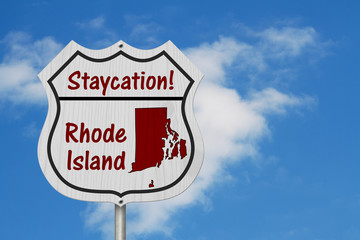 Rhode Island Staycation Highway Sign