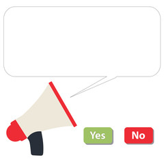 Flat design Vector Illustration Empty esp template copy text for Ad, promotion, poster, flyer, web banner, article. Selection Button Green Yes and Red No with Blank Speech Bubble Megaphone