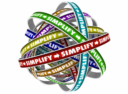 Simplify Make It Simple Easy Process 3d Illustration