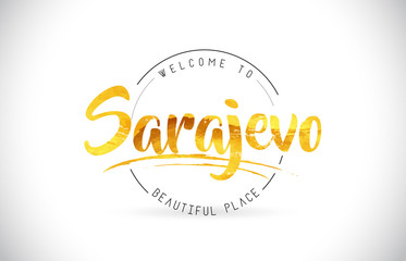 Sarajevo Welcome To Word Text with Handwritten Font and Golden Texture Design.