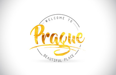 Prague Welcome To Word Text with Handwritten Font and Golden Texture Design.