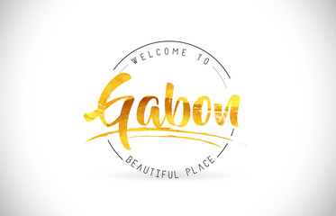 Gabon Welcome To Word Text with Handwritten Font and Golden Texture Design.