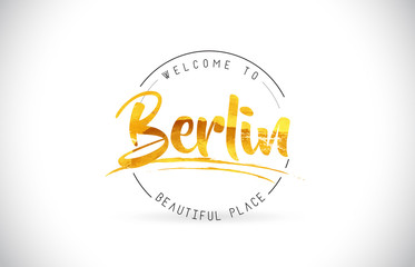 Berlin Welcome To Word Text with Handwritten Font and Golden Texture Design.
