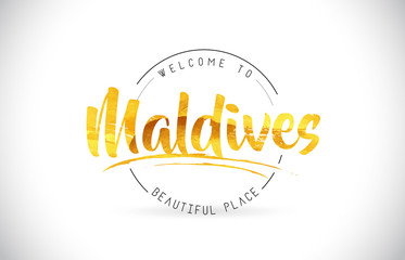 Maldives Welcome To Word Text with Handwritten Font and Golden Texture Design.