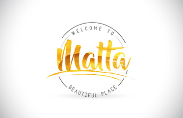Malta Welcome To Word Text with Handwritten Font and Golden Texture Design.