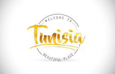 Tunisia Welcome To Word Text with Handwritten Font and Golden Texture Design.