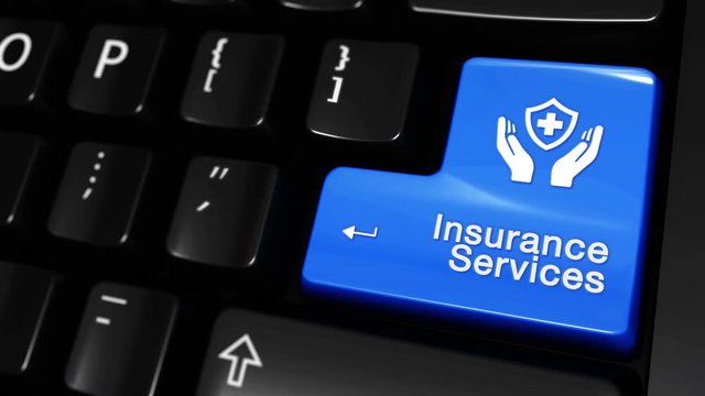 193. Insurance Services Moving Motion On Blue Enter Button On Modern Computer Keyboard with Text and icon Labeled. Selected Focus Key is Pressing Animation. Insurance Services Concept.
