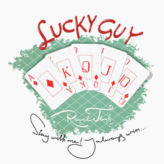 Slogan with playing cards (poker). Image for printing on a t-shirt, clothes, etc.
