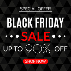 Black Friday sale banner. 90% price off. Discount card template. Special offer, sale poster, flyer design element. Vector illustration. 