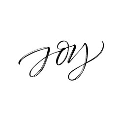 Joy card. Modern vector brush calligraphy. Ink illustration with hand-drawn lettering. 