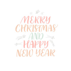 Merry Christmas and Happy New Year phrase. Hand drawn brush style modern calligraphy. Vector illustration of handwritten lettering. 