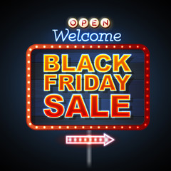 Neon sign black friday sale open. Vintage electric signboard. Road sign