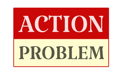 Action Problem - written on red card on white background