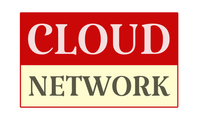 Cloud Network - written on red card on white background