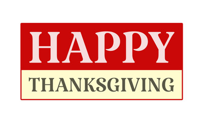 Happy Thanksgiving - written on red card on white background