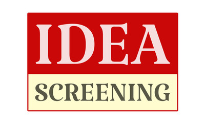 Idea Screening - written on red card on white background