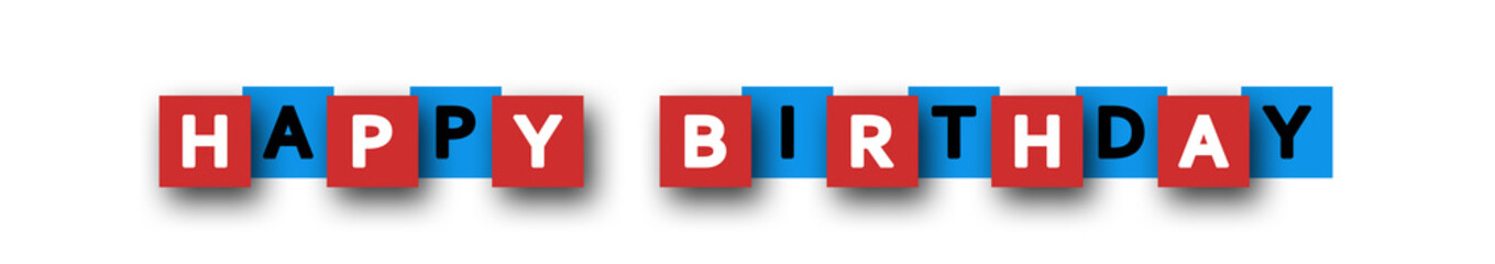 Happy-Birthday - letters written in beautiful boxes on white background