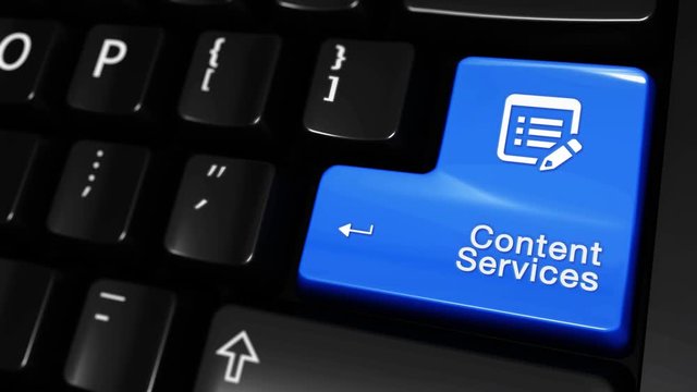 335. Content Services Moving Motion On Blue Enter Button On Modern Computer Keyboard with Text and icon Labeled. Selected Focus Key is Pressing Animation. Business Management Concept