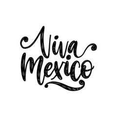 Viva Mexico, hand lettering. Vector calligraphy illustration on white background. Used for greeting card, poster design.