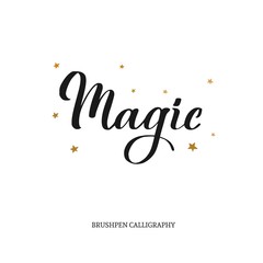 Magic. Brushpen vector modern Calligraphy. Lettering. Vintage 1