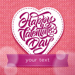Happy Valentine's Day typography in the shape of heart on pink knitted background. Vector illustration for greeting cards, valentines, confessions of love. Modern brush calligraphy. Add your text.