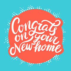 Congrats on your New Home. Hand lettering