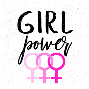 Girl power. Motivational phrase. Feminist quote. Women's rights. Women's Day. Health care and medicine. Feminism icon sign. Feminist movement. Woman logo symbol. Pink badge of honor. Gender Venus sign