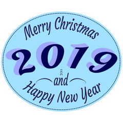 Typography labels in retro style with text - Happy 2019 New Year and Merry Christmas - in blue colors. Vector illustration.