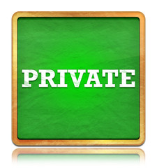 Private green chalkboard square button