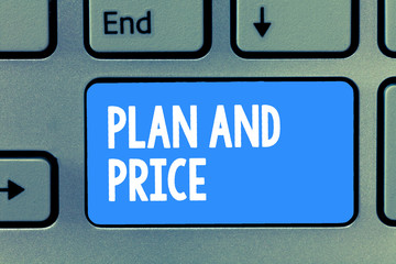Word writing text Plan And Price. Business concept for setting decent price for product to sale according market.