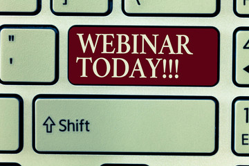 Text sign showing Webinar Today. Conceptual photo telling someone that have seminar conducted over Internet.
