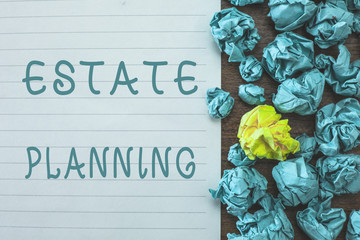 Conceptual hand writing showing Estate Planning. Business photo text The management and disposal of...