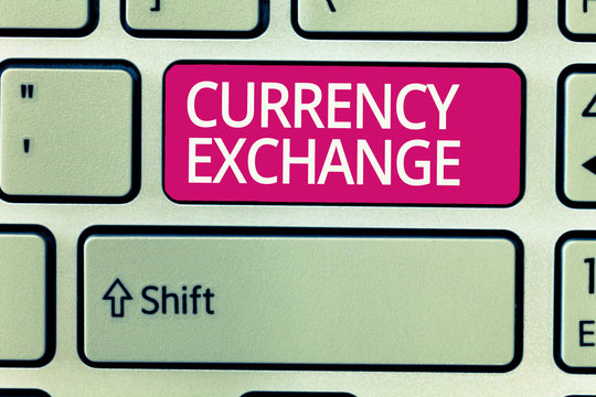 Writing note showing Currency Exchange. Business photo showcasing Process of changing one currency into another ForEx.