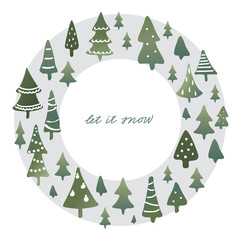 Winter holidays banner design, postcard with decorated snowy christmas trees and handlettered note 'let it snow'