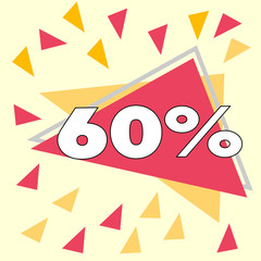 60 % Percent Discount, Sale Up, Special Offer, Trade off, Promotion concept