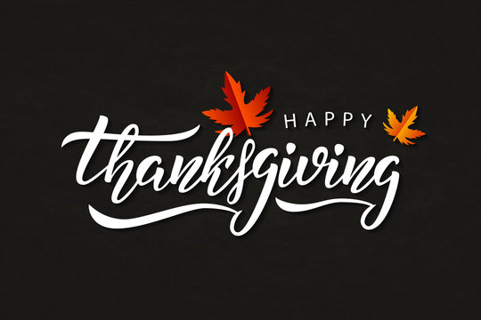 Vector realistic isolated typography logo for Happy Thanksgiving Day with autumn leaves for decoration and covering on the chalk background.