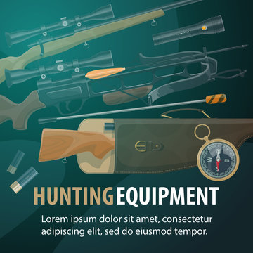 Hunting equipment, weapon and ammunition