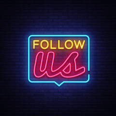 Follow Us Neon Text Vector. Follow Us neon sign, design template, modern trend design, night neon signboard, night bright advertising, light banner, light art. Vector illustration