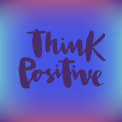 Obraz premium Vector illustration of think positive for logotype, flyer, banner, greeting card.