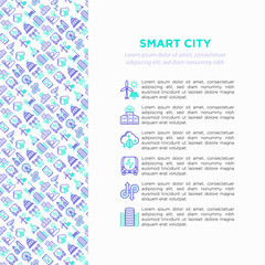 Smart city concept with  thin line icons: green energy, intelligent urbanism, efficient mobility, zero emission, electric transport, balanced traffic, CCTV. Vector illustration, print media template.