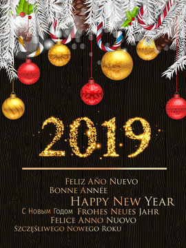 New Years 2019. Happy New Year greeting card with Christmas decoration. 2019 Happy New Year background with Christmas decoration.