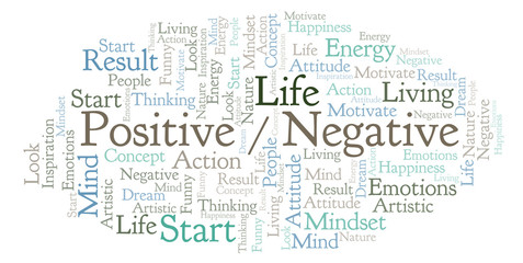 Fototapeta premium Positive _ Negative word cloud, made with text only.