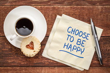 choose to be happy on a napkin