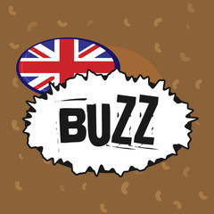 Conceptual hand writing showing Buzz. Business photo text Move quickly Atmosphere of excitement and activity Rumor Telephone call.