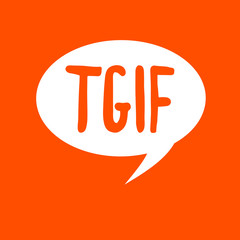 Conceptual hand writing showing Tgif. Business photo text American family oriented show Friday Madness Celebration Rest day.