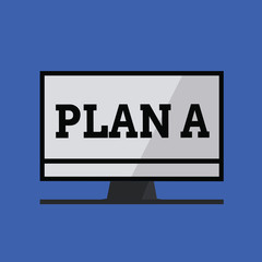 Word writing text Plan A. Business concept for ones original plan or strategy detailed proposal for doing something.