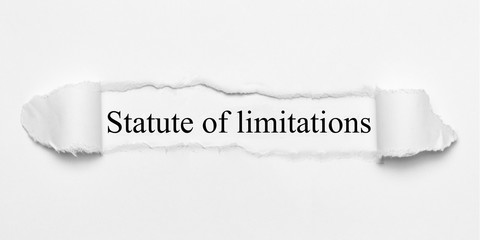 Statute of limitations on white torn paper