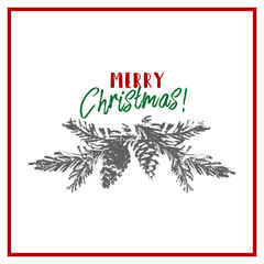 Merry Christmas Hand Drawn christmas tree branch and lettering isolated on white. Cute xmas holiday background for postcards, invitations, greeting cards, banners, posters, etc. Made in vector