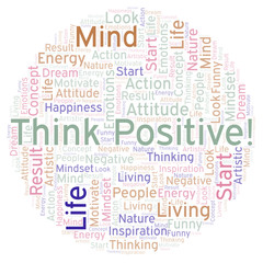 Think Positive! word cloud, made with text only.