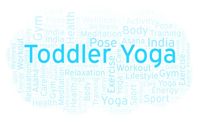 Obraz premium Toddler Yoga word cloud.